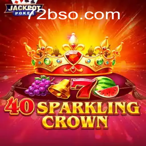 Explorando o Fascinante Mundo de 40SparklingCrown: Uma Aventura Interativa com 72B.com